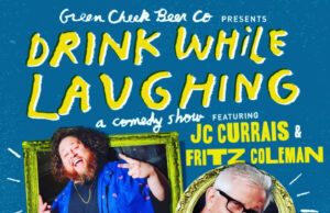 Drink While Laughing Comedy show at Green Cheek Beer Co. in Costa Mesa 1/11/23
