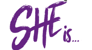 “She Is…”