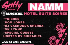 Gritty In Pink x NAMM Hotel Mixer 2024
