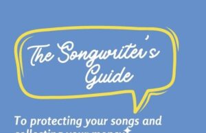 Industry Insiders Bill O’Hanlon, Nancy Deckant, and Leslie Bowe New Book, The Songwriter’s Guide To Protecting Your Songs and Collecting Your Money