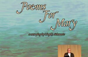 A Heartfelt “Poems For Mary” at Theatre West Poems for Mary