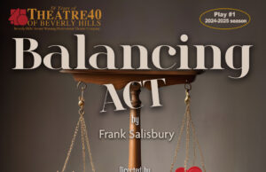 It was a “Balancing Act” at Theater 40 in Beverly Hills