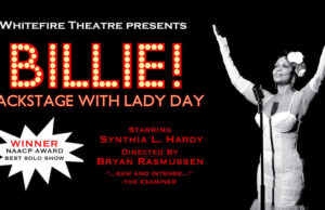 Billie! Backstage With Lady Day Reclaims the Singer’s Narrative at the Whitefire Theatre Billie! Backstage With Lady Day