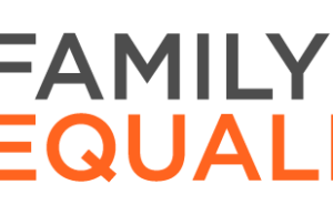 Family Equality Announces Star-Studded Lineup of Performers for the LA Impact Gala