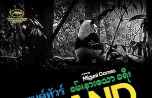 GRAND TOUR: Portuguese Auteur Miguel Gomes’ Twice-Told Tale of Pursuit and Escape in Colonial Southeast Asia