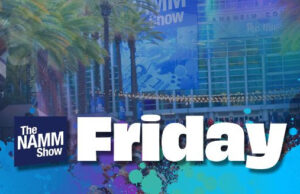 Find Your Friday Flow at The NAMM Show
