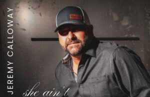 Jeremy Calloway to Release Raw and Reflective, Soul-Stirring Breakup Ballad “She Ain’t Crazy”