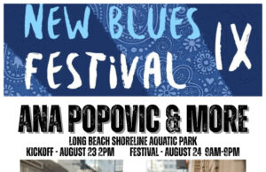 The New Blues Festival Returns To Shoreline Aquatic Park in Long Beach
