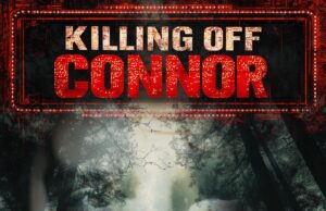 Film Review: Killing Off Connor