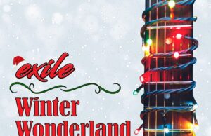 Exile Puts a Fresh Spin on the Spirit of the Season with “Winter Wonderland”