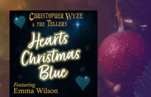 The Hollywood Times Premieres Christopher Wyze & The Tellers New Soulful Holiday Christmas Single: “Hearts Christmas Blue”