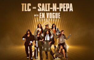 TLC AND SALT-N-PEPA ANNOUNCE FIRST-EVER CO-HEADLINING TOUR – Saturday, October 10 – Inglewood, CA – Intuit Dome