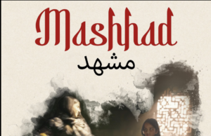 Mashhad: A Melancholy Mystery