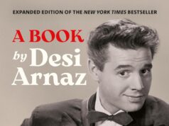 Kate Luckinbill Discusses Grandfather’s Expanded Autobiography, “A Book” By Desi Arnaz “The Outspoken Memoirs of the Man Who “Loved Lucy” and Revolutionized Television”