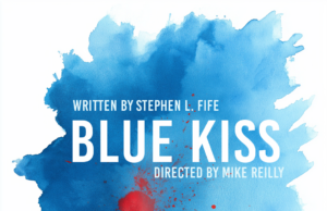 A Taut, Tense Psychological Drama, Blue Kiss at Ruskin Group Theatre