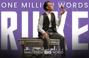 ONE MILLION WORDS – RILKE at the Sierra Madre Playhouse