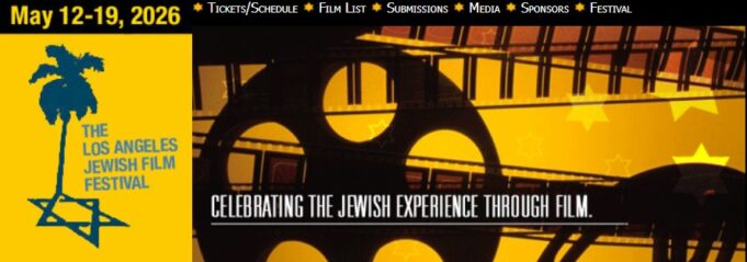 The Los Angeles Jewish Film Festival Opens May 12, During Jewish American Heritage Month 2026 with Premiere Film Event Honoring Rabbi Marvin Hier