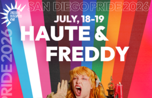 SAN DIEGO PRIDE ANNOUNCES EXCITING ADDITIONS TO FESTIVAL LINEUP