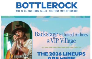 BottleRock Lineup Is Here: VIP Village + Backstage by United