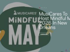 Musicares to Host Third Annual Mindful May in New Orleans, in Partnership with Sweetwater, Supporting Wellness for Music Professionals