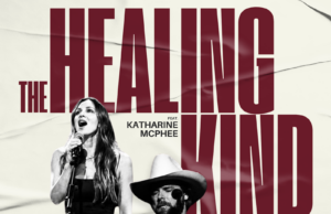 Powerhouse Performer Katharine McPhee Joins The Late Dan Seals For “The Healing Kind” Arriving June 5