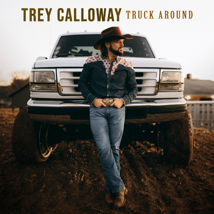 Trey Calloway Hits the Road with New Album “Truck Around”