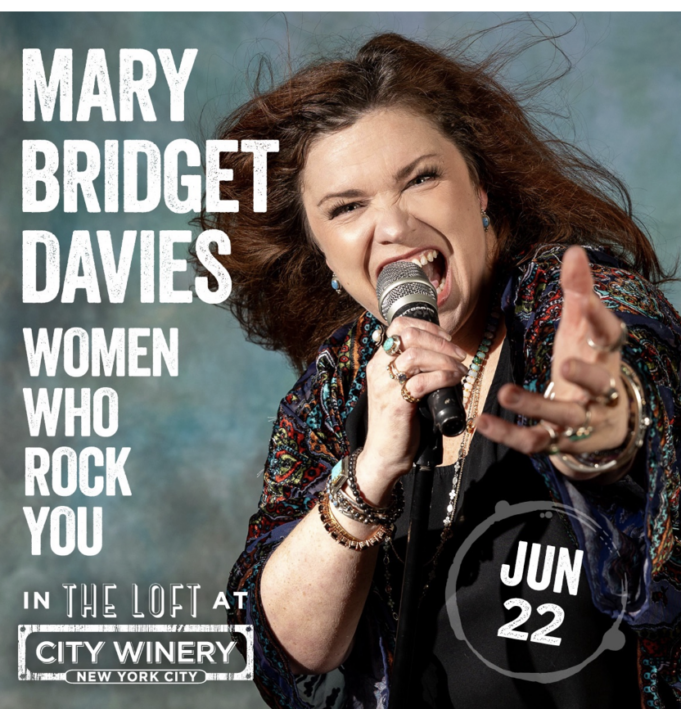 Mary Bridget Davies Brings the Power of Women Who Rock You™ to New York City