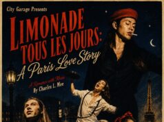 Love, Onstage and Off: City Garage and “Limonade Tous les Jours: A Paris Love Story”