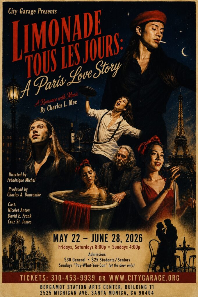Love, Onstage and Off: City Garage and “Limonade Tous les Jours: A Paris Love Story”