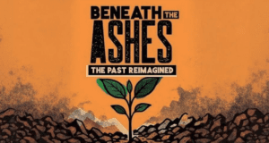 Beneath the Ashes: The Past Reimagined – Documentary About Impact Eaton Canyon Fire Black Residents Altadena