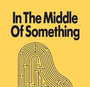 Finding Grace in Uncertainty: In the Middle of Something Explores the Beauty of Life’s In-Between Moments
