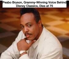 Peabo Bryson, Grammy-Winning Voice Behind Disney Classics, Dies at 75