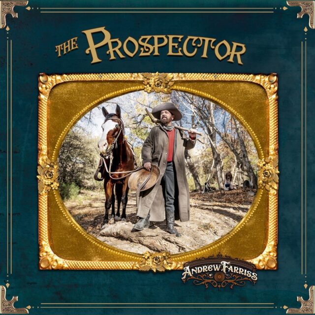 AndrewFarriss TheProspector Album Cvr 3600px