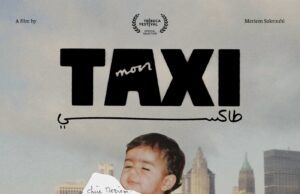 Interview with Writer, Director Meriem Sakrouhi of “Mon Taxi”