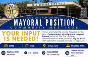 Palm Springs Invites Residents to Help Shape the Future of Its Mayoral Position