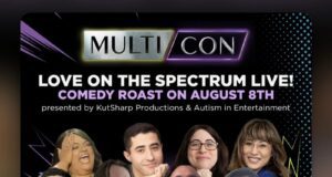Love on the Spectrum’ Stars Challenge Kevin Hart and The Rock to Live Roast at MultiCon 2026
