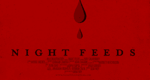 Night Feeds, The Film: Where the Nightmare Ends and the News Begins