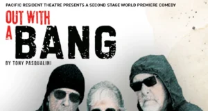Growing older and (maybe) wiser in “OUT WITH A BANG”