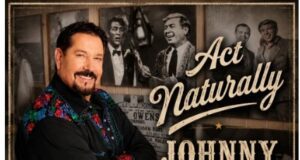 Johnny Owens Pays Tribute to Father Buck Owens With New Single “Act Naturally”