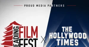 “The Hollywood Times Joins ReadingFilmFEST 2026 as Media Partner.”