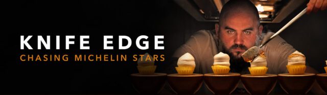 Apple_TV_Knife_Edge_Chasing_Michelin_Stars_key_art_graphic_header_4_1_show_home.jpg.large