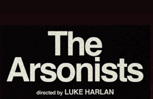 THE ARSONISTS: A Provocative Absurdist Comedy by Max Frisch at the Skylight Theatre