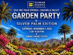 HRC Palm Springs Coachella Valley Garden Party: 25 Years of Community. Stronger Together
