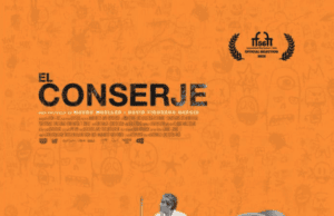 EL CONSERJE (THE JANITOR) – An Aging School Janitor Struggles to Deal with Life with a Forced Retirement