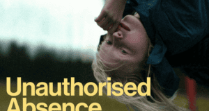 Unauthorised Absence: Beyond the Classroom, Beyond the Assumptions