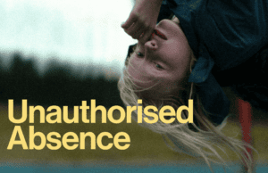 Unauthorised Absence: Beyond the Classroom, Beyond the Assumptions