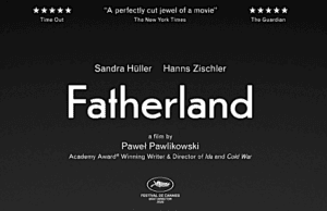FATHERLAND: Pawlikowski Asks the Value of Thomas Mann’s Trip to a Divided Germany After World War II