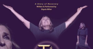 The Tragic Magic of a Family Disease and the Miracle of Recovery on Stage Sigute Miller